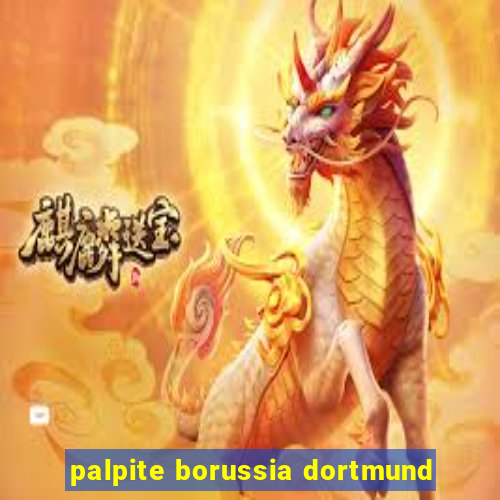 palpite borussia dortmund